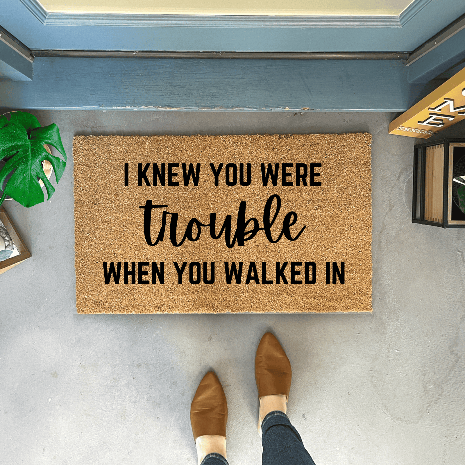 I Knew You Were Trouble Doormat