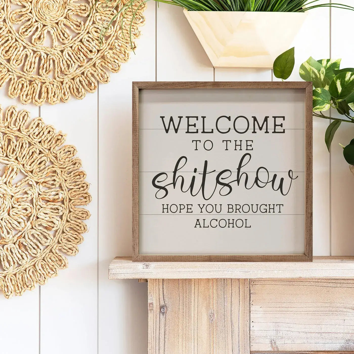 Welcome To The Shitshow Wood Framed Print