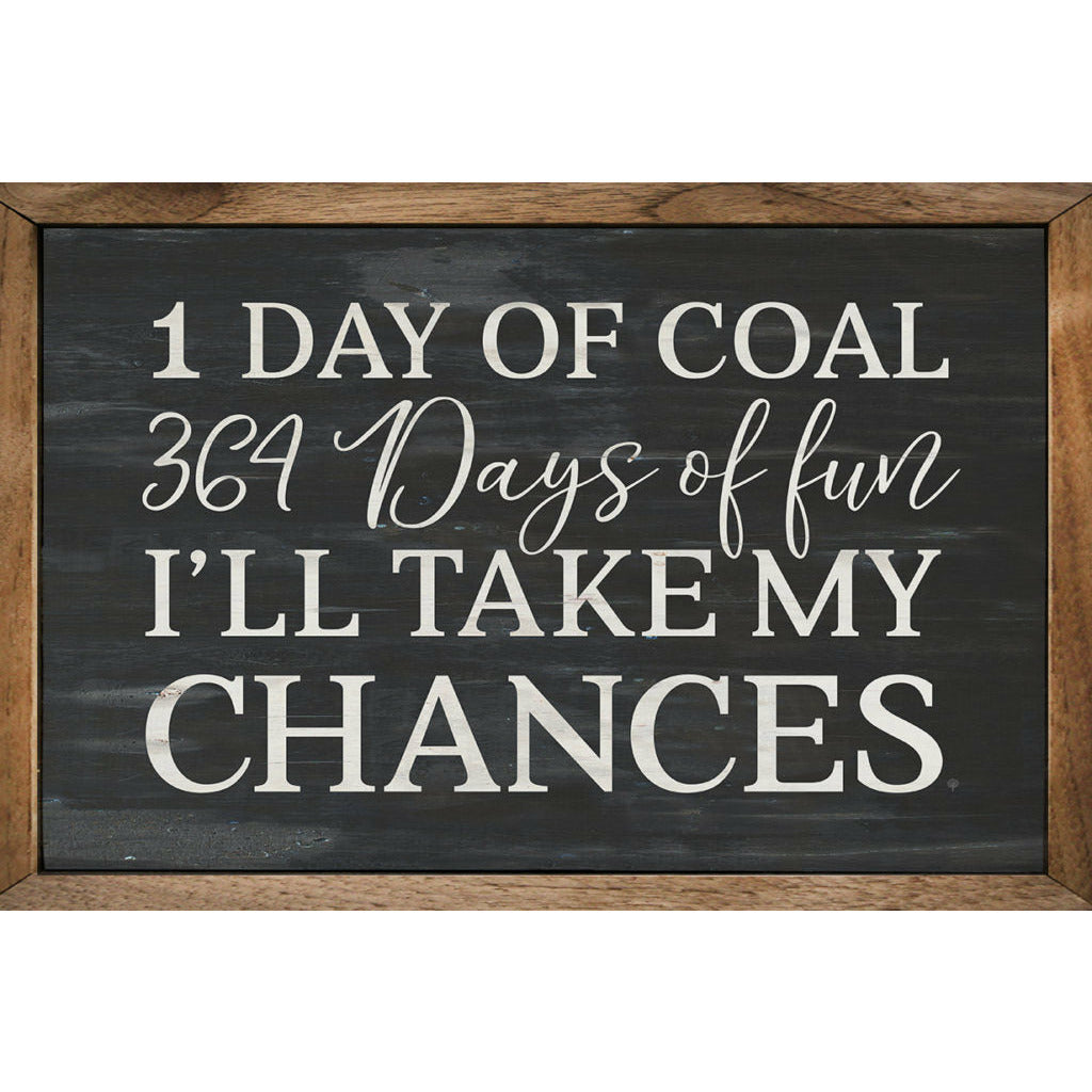 I’ll Take My Chances Wood Framed Print